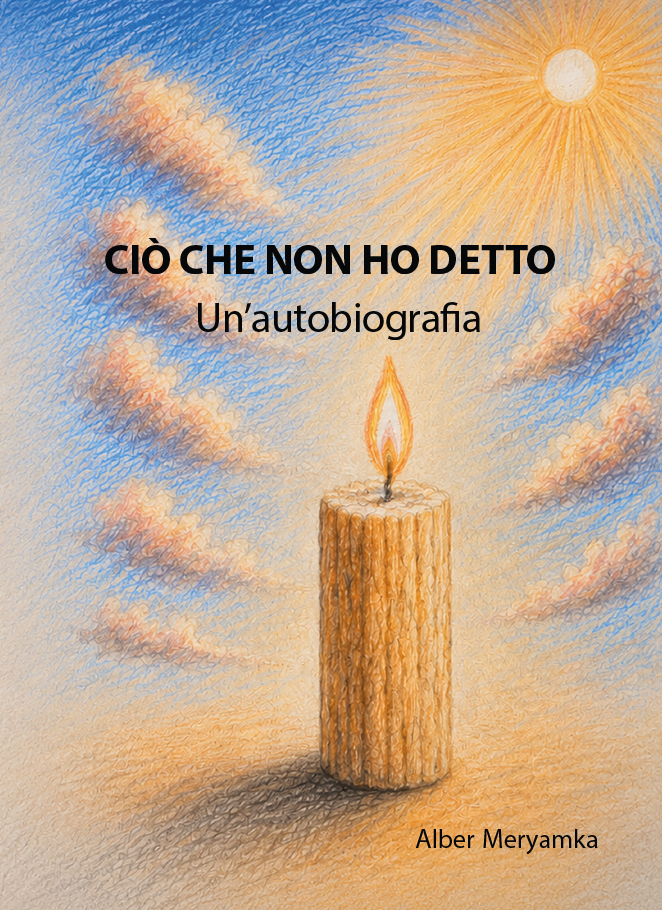 Italian cover of Ciò che non ho detto by Alber Meryamka